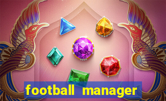 football manager 2024 crack